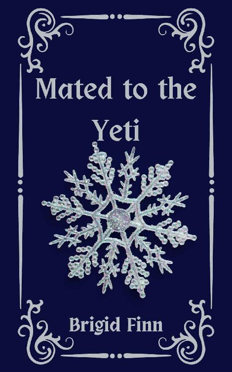 Mated To The Yeti Brigid Finn
