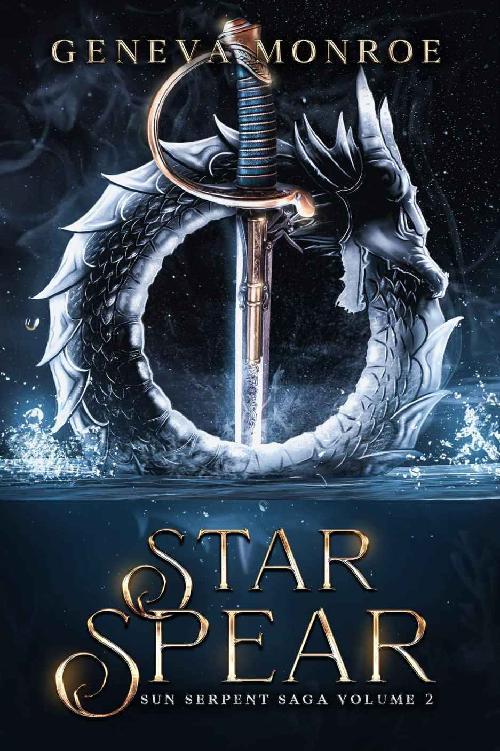 Star Spear 1st Edition Geneva Monroe