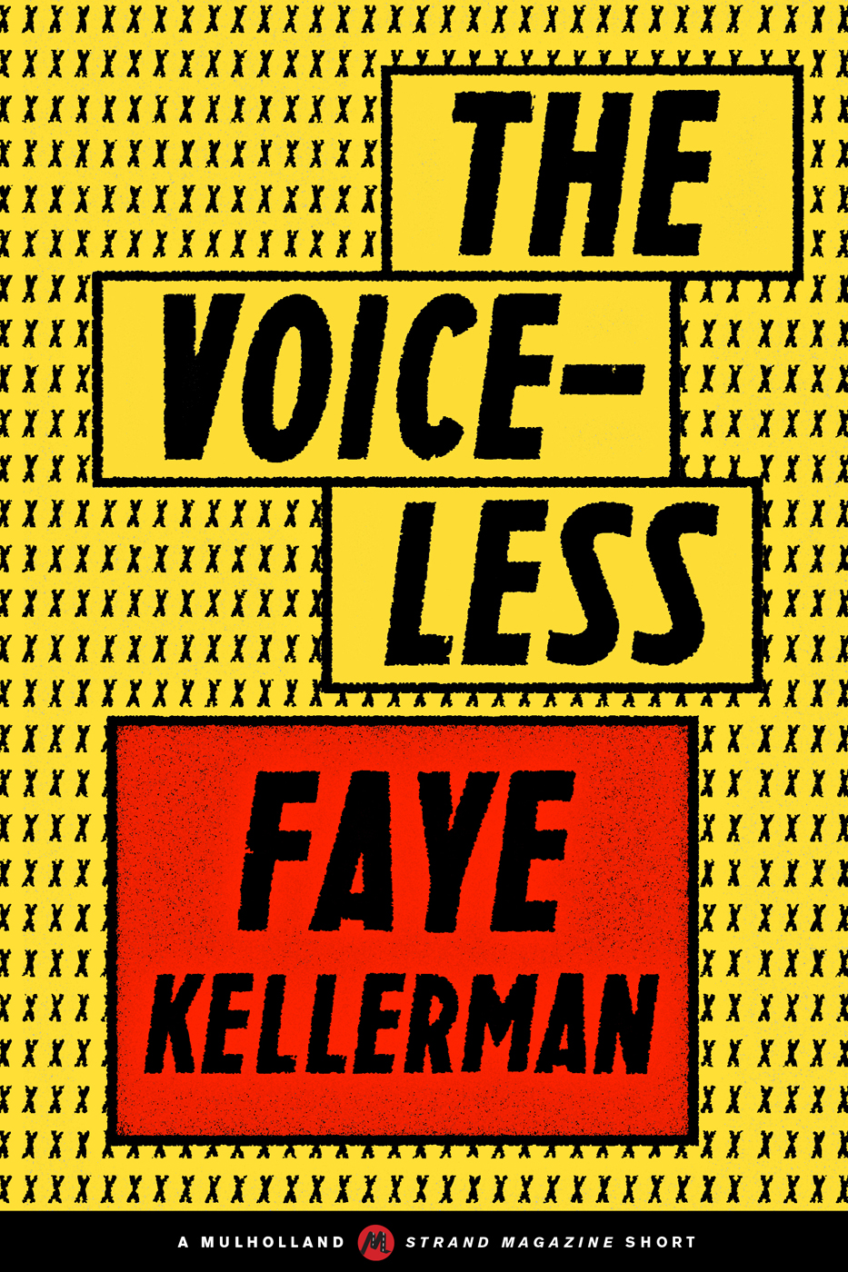 The Voiceless Faye Kellerman