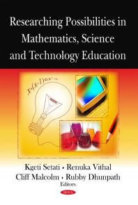 Researching Possibilities In Mathematics Science And Technology Education 1st Edition Mamokgethi Setati Cliff Malcolm
