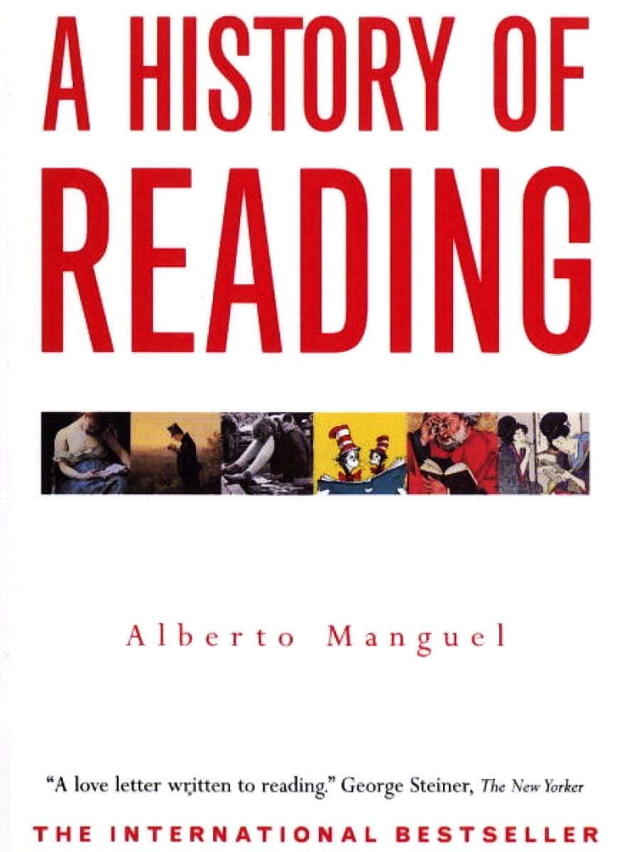 A History Of Reading Alberto Manguel