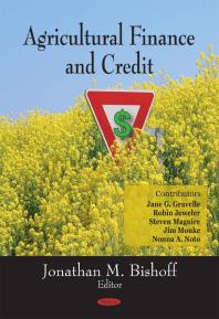 Agricultural Finance And Credit 1st Edition Jonathan M Bishoff