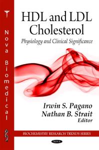 Hdl And Ldl Cholesterol Physiology And Clinical Significance 1st Edition Irwin S Pagano Nathan B Strait