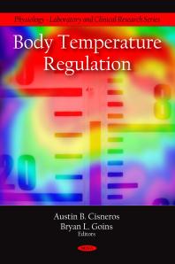 Body Temperature Regulation 1st Edition Austin B Cisneros