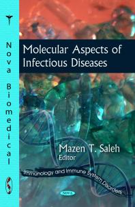 Molecular Aspects Of Infectious Diseases 1st Edition Mazen T Saleh
