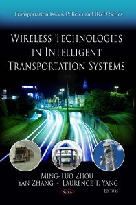Wireless Technologies In Intelligent Transportation Systems 1st Edition Mingtuo Zhou Yan Zhang Laurence T Yang