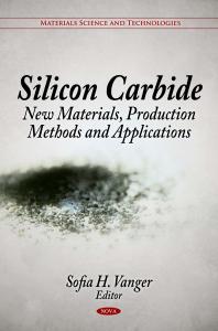 Silicon Carbide New Materials Production Methods And Applications New Materials Production Methods And Applications 1st Edition Sofia H Vanger