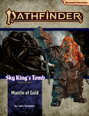 Pathfinder Adventure Path Mantle Of Gold Sky Kings Tomb 1 Of 3 P2 2nd Edition John Compton
