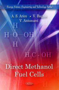 Direct Methanol Fuel Cells 1st Edition A S Arico V Baglio V Antonucci