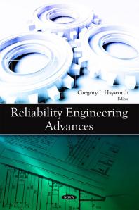 Reliability Engineering Advances 1st Edition Gregory I Hayworth