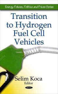 Transition To Hydrogen Fuel Cell Vehicles 1st Edition Selim Koca