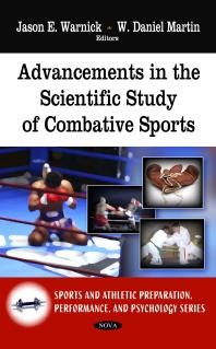 Advancements In The Scientific Study Of Combative Sports 1st Edition Jason E Warnick W Daniel Martin