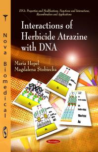 Interactions Of Herbicide Atrazine With Dna 1st Edition Maria Hepel Magdalena Stobiecka