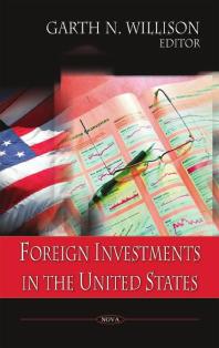 Foreign Investments In The United States 1st Edition Garth N Willison