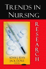 Trends In Nursing Research 1st Edition Adam J Ryan