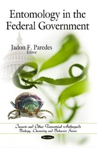 Entomology In The Federal Government 1st Edition Jadon F Paredes