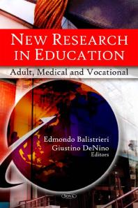 New Research In Education Adult Medical And Vocational 1st Edition Edmondo Balistrieri Giustino Denino