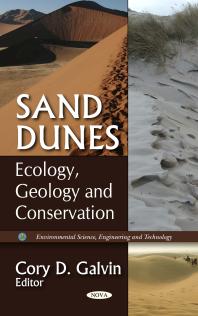 Sand Dunes Ecology Geology And Conservation Ecology Geology And Conservation 1st Edition Cory D Galvin