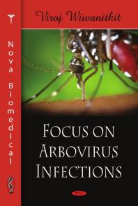 Focus On Arbovirus Infections 1st Edition Viroj Wiwanitkit