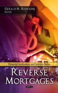 Reverse Mortgages 1st Edition Gerald H Redstone