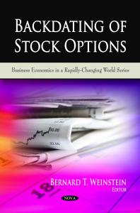 Backdating Of Stock Options 1st Edition Bernard T Weinstein