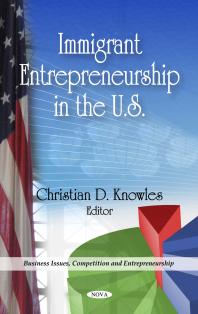 Immigrant Entrepreneurship In The Us 1st Edition Christian D Knowles