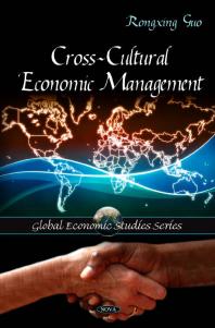 Crosscultural Economic Management 1st Edition Rongxing Guo