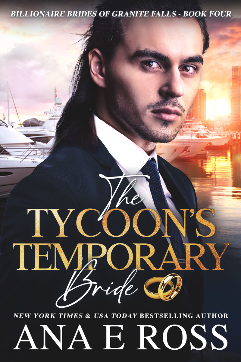 The Tycoons Temporary Bride 1st Edition Ana E Ross