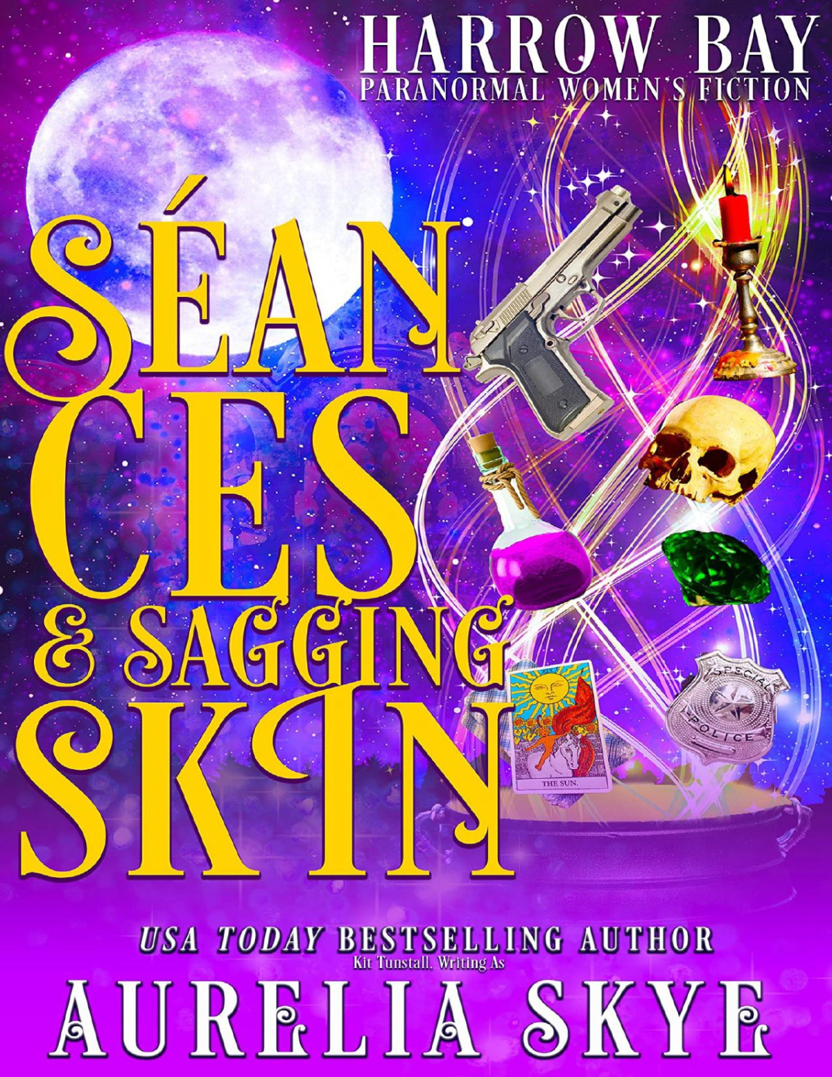 Sances Sagging Skin Paranormal Womens Fiction Harrow Bay Book 8 Aurelia Skye Kit Tunstall