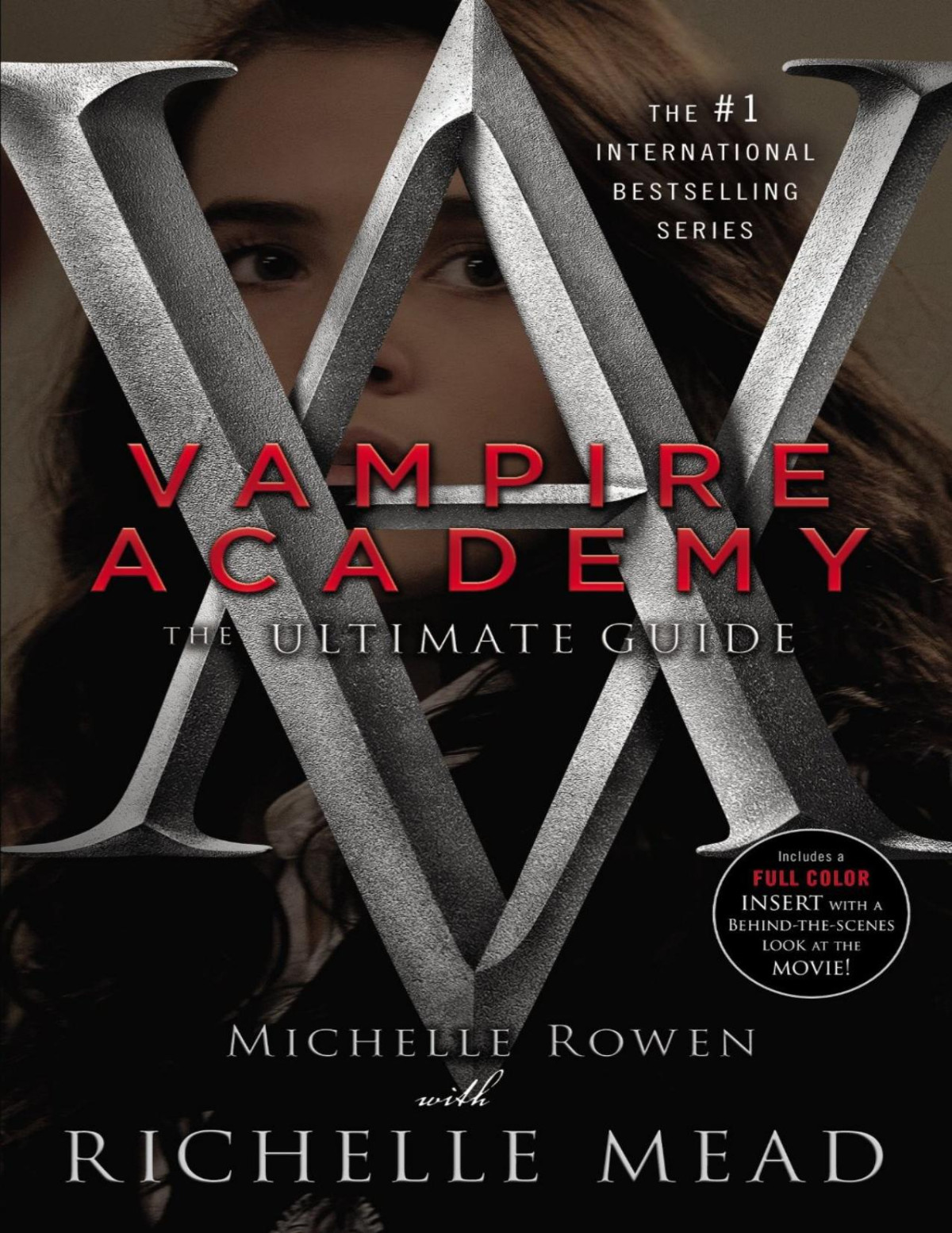 Vampire Academy The Ultimate Guide Richelle Mead Michelle Rowen