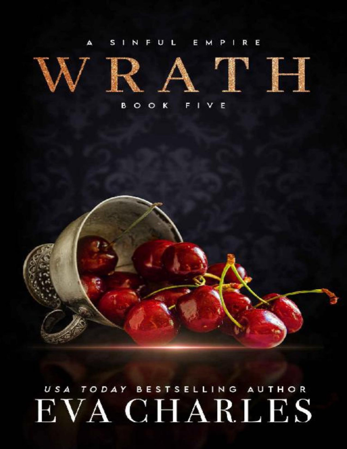 Wrath A Sinful Empire Duet Eva Charles