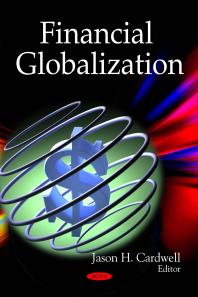 Financial Globalization 1st Edition Jason H Cardwell