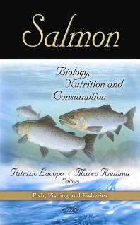 Salmon Biology Nutrition And Consumption Biology Nutrition And Consumption 1st Edition Patrizio Lacopo Marco Riemma