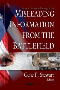 Misleading Information From The Battlefield 1st Edition Gene P Stewart