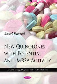 New Quinolones With Potential Antimrsa Activity 1st Edition Saeed Emami
