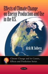 Effects Of Climate Change On Energy Production And Use In The Us 1st Edition Alrik M Solberg