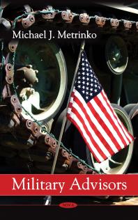 Military Advisors 1st Edition Michael J Metrinko