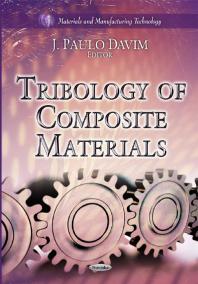 Tribology Of Composite Materials 1st Edition J Paulo Davim