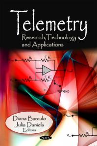 Telemetry Research Technology And Applications 1st Edition Diana Barculo Julia Daniels