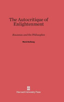 The Autocritique Of Enlightenment Rousseau And The Philosophes Mark Hulliung
