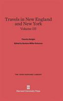 Travels In New England And New York Volume Iii Timothy Dwight