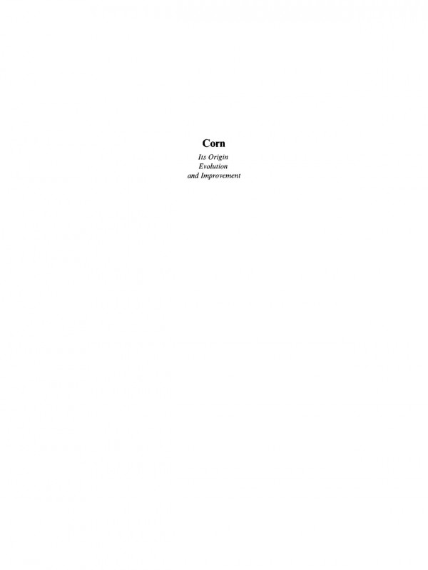 Corn Its Origin Evolution And Improvement Paul C Mangelsdorf