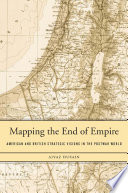 Mapping The End Of Empire Aiyaz Husain