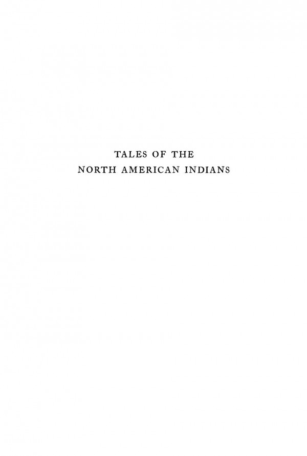Tales Of The North American Indians Stith Thompson