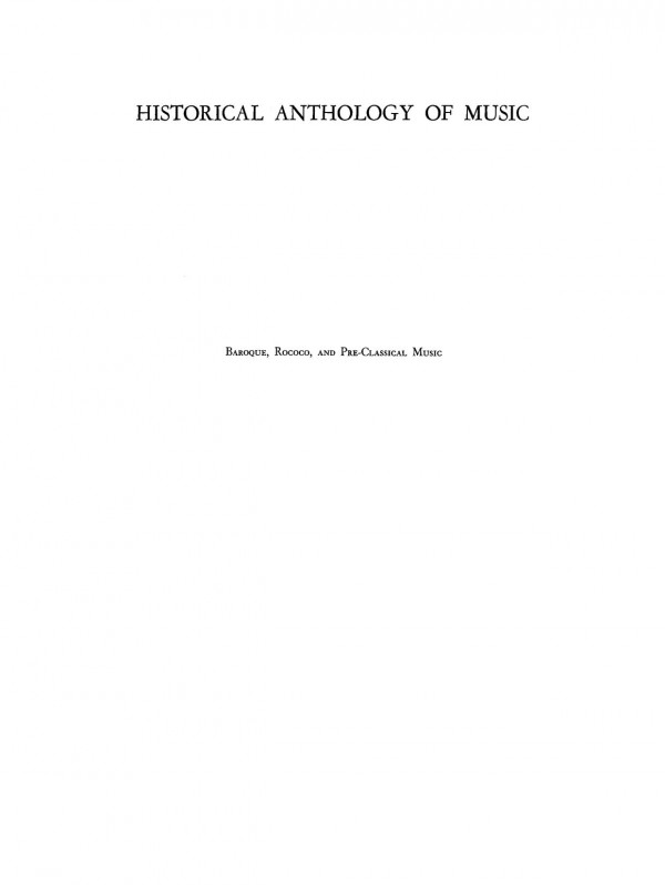 Historical Anthology Of Music Volume Ii Baroque Rococo And Preclassical Music Archibald T Davison