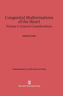 Congenital Malformations Of The Heart Volume I General Considerations Helen B Taussig