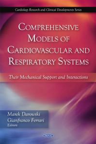Comprehensive Models Of Cardiovascular And Respiratory Systems Their Mechanical Support And Interactions 1st Edition Marek Darowski Gianfranco Ferrari