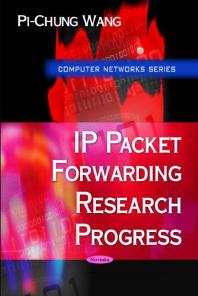 Ip Packet Forwarding Research Progress 1st Edition Pichung Wang