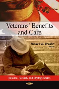 Veterans Benefits And Care 1st Edition Mathew H Bradley