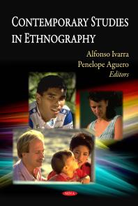 Contemporary Studies In Ethnography 1st Edition Alfonso Ivarra Penelope Aguero
